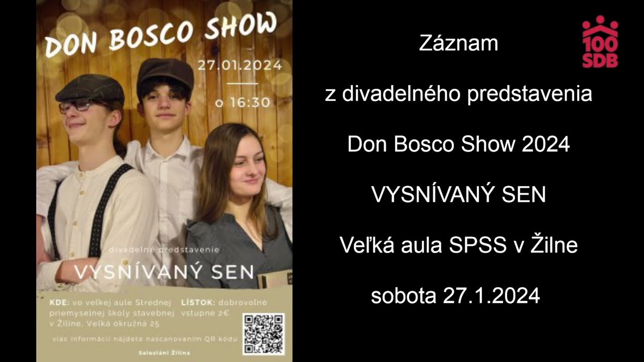 Don Bosco Show 2024 - Vysnívaný sen